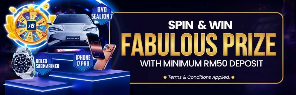 Prize promo image: car, watch, and phone on neon pedestal. Text: "Spin & Win Fabulous Prize with Minimum RM50 Deposit." Wheel graphic.