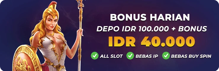 Depo 100.000 + Bonus 40.000